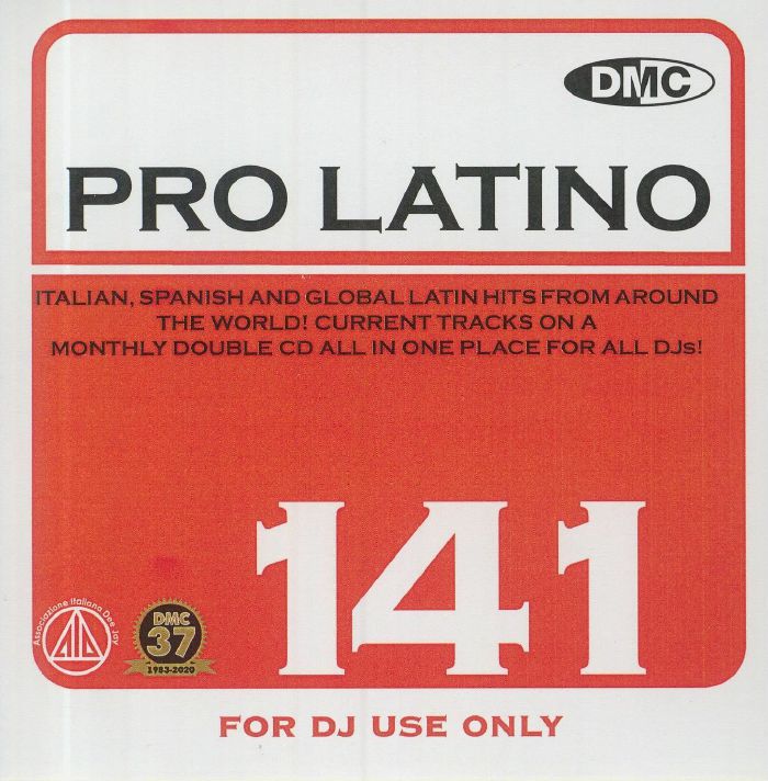VARIOUS - DMC Pro Latino 141: Italian Spanish & Global Latin Hits From Around The World (Strictly DJ Only)