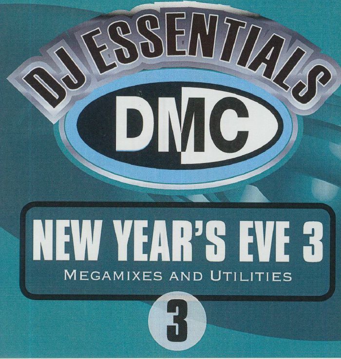 VARIOUS - DMC DJ Essentials New Year's Eve Volume 3: Megamixes & Utilities (Strictly DJ Only)