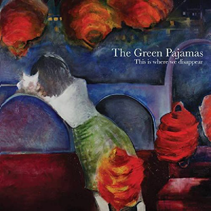 GREEN PAJAMAS, The - This Is Where We Disappear (reissue)