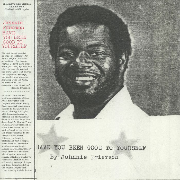 FRIERSON, Johnnie - Have You Been Good To Yourself (remastered)
