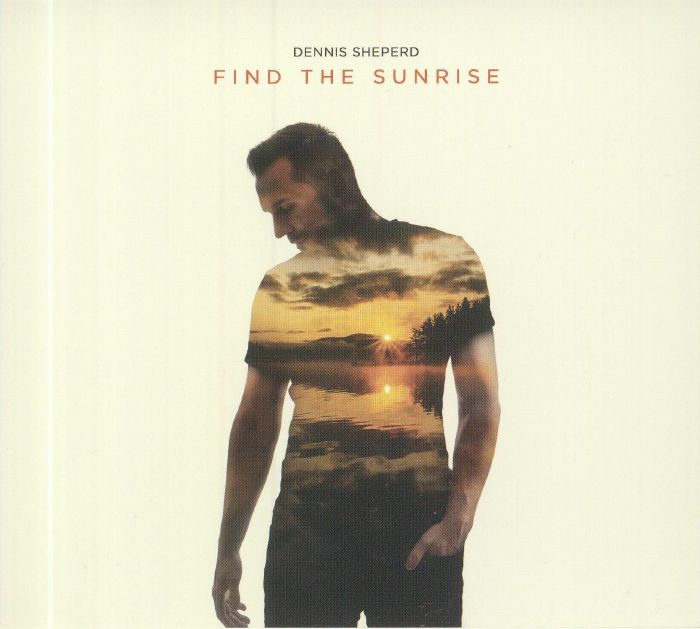 SHEPERD, Dennis/VARIOUS - Find The Sunrise