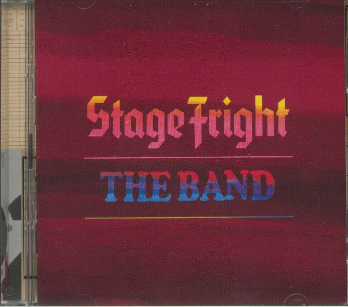 BAND, The - Stage Fright (50th Anniversary) (remastered)
