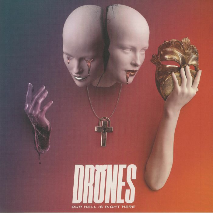 DRONES - Our Hell Is Right Here