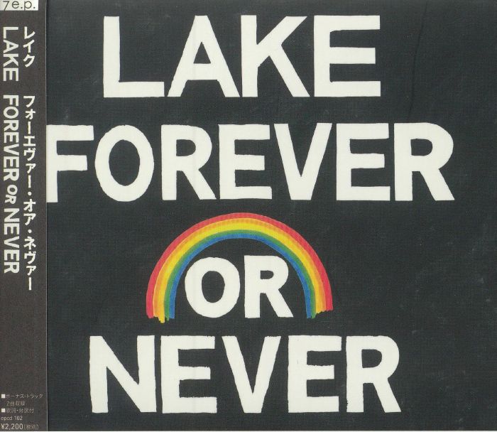 LAKE - Forever Or Never