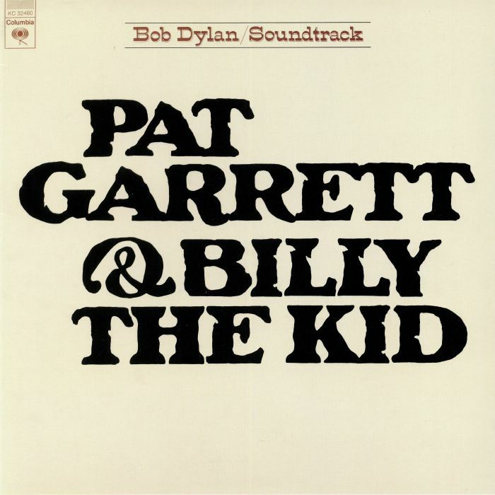 DYLAN, Bob - Pat Garrett & Billy The Kid (Soundtrack) (B-STOCK)