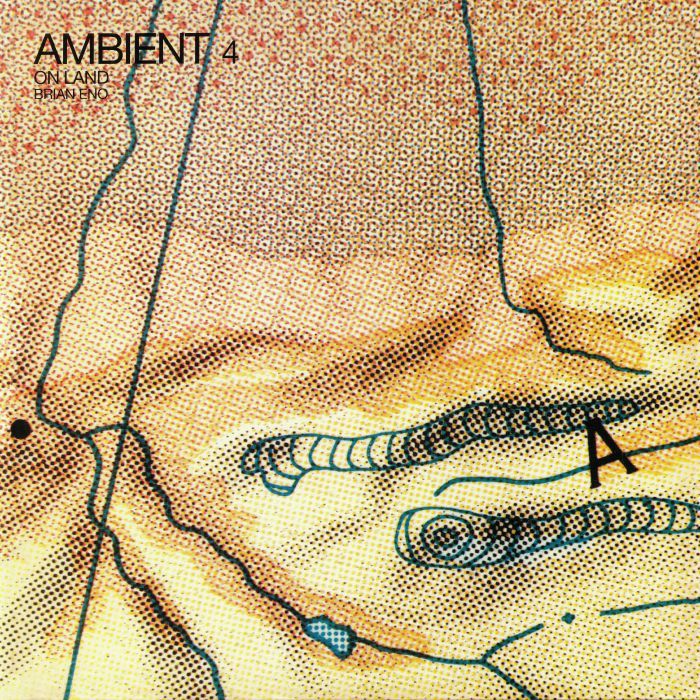 ENO, Brian - Ambient 4: On Land (reissue) (B-STOCK)