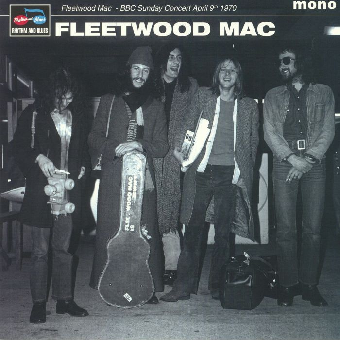 FLEETWOOD MAC - BBC Sunday Concert April 9th 1970 (mono)