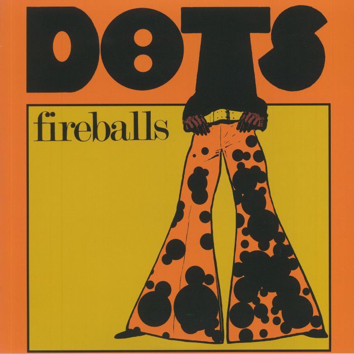 FIREBALLS - Dots