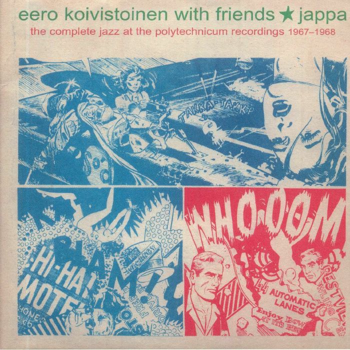 KOIVISTOINEN, Eero/VARIOUS - Jappa: The Complete Jazz At The Polytechnicum Recordings 1967-1968