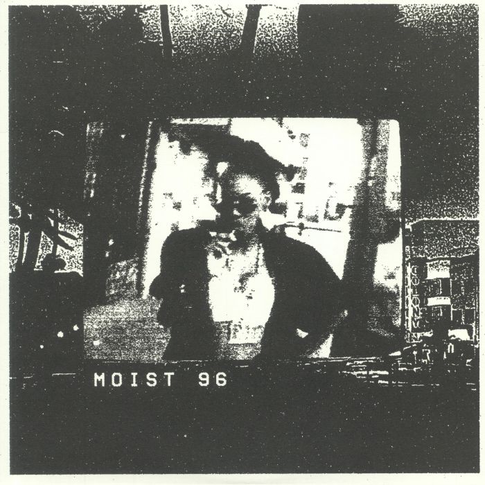 MOIST 96 - Moist 96