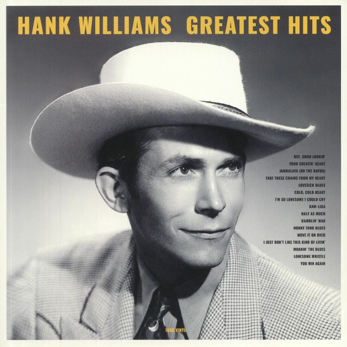WILLIAMS, Hank - Greatest Hits