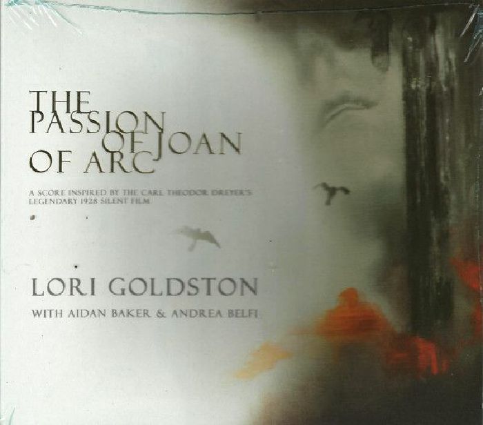 GOLDSTON, Lori - The Passion Of Joan Of Arc