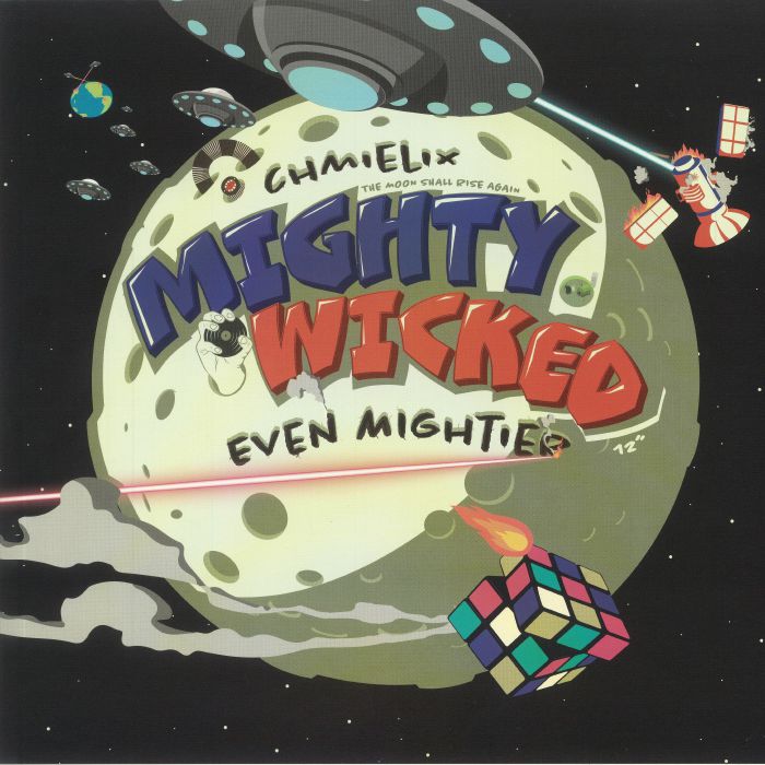 CHMIELIX - Mighty Wicked: Even Mightier