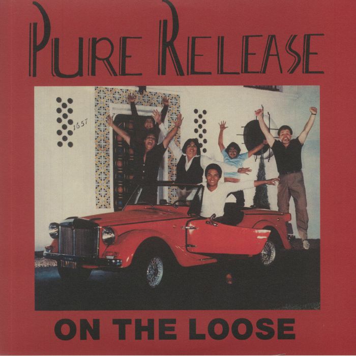 PURE RELEASE - On The Loose