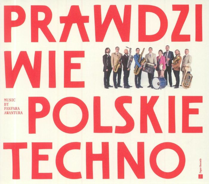FANFARA AWANTURA - True Polish Techno