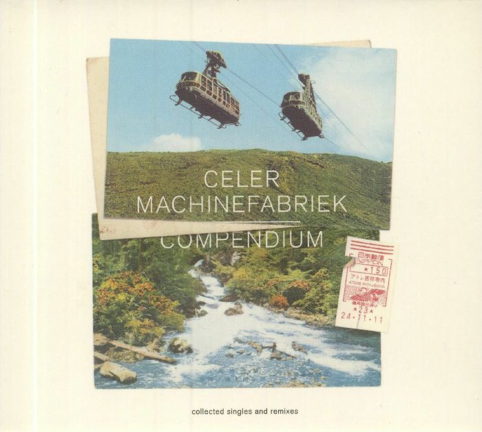 CELER/MACHINEFABRIEK - Compendium