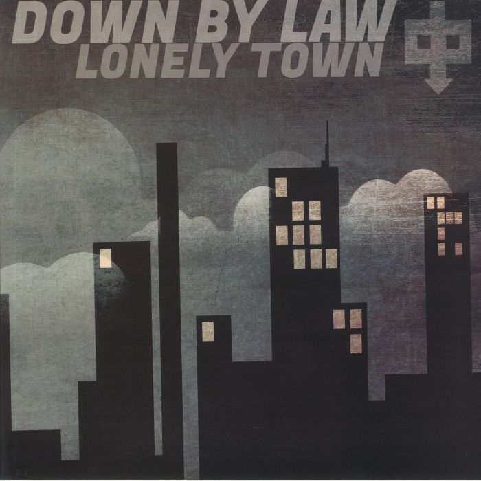 DOWN BY LAW - Lonely Town