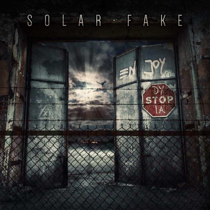 SOLAR FAKE - Enjoy Dystopia