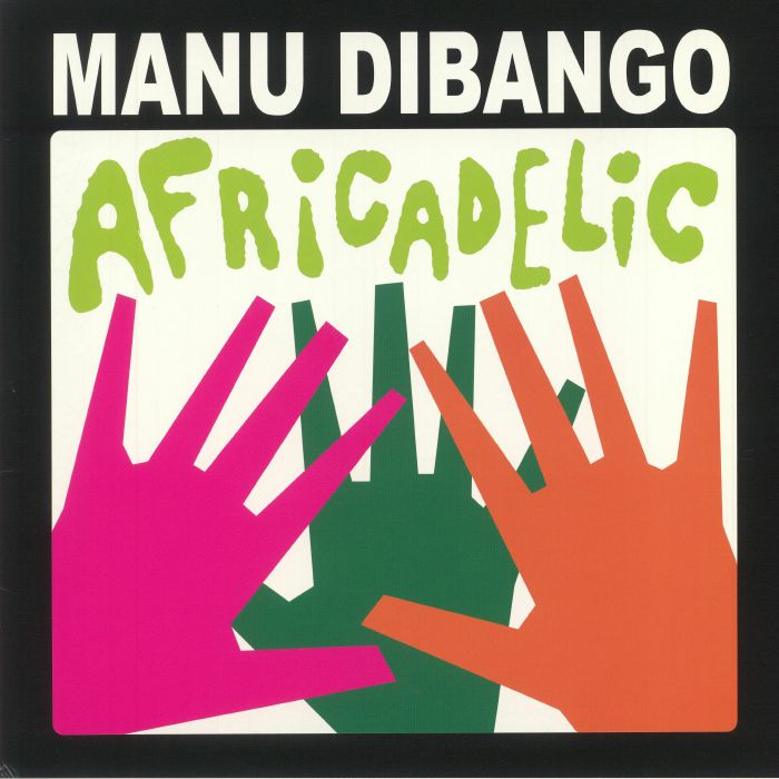 DIBANGO, Manu - Africadelic