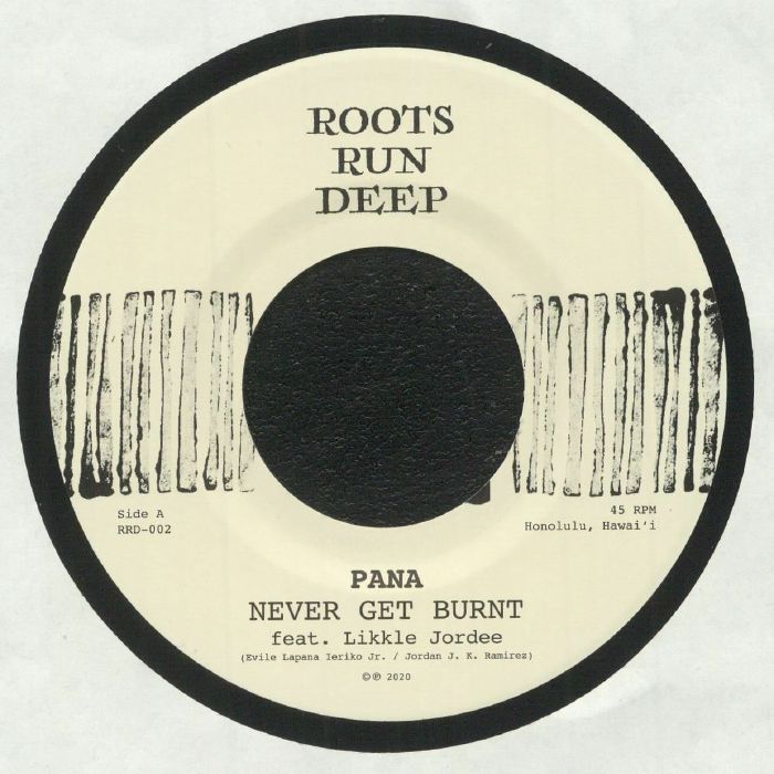 PANA - Never Get Burnt