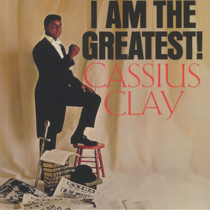 CLAY, Cassius - I Am The Greatest! (reissue)