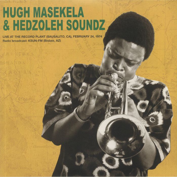 MASEKELA, Hugh/HEDZOLEH - Live At The Record Plant 24th February 1974