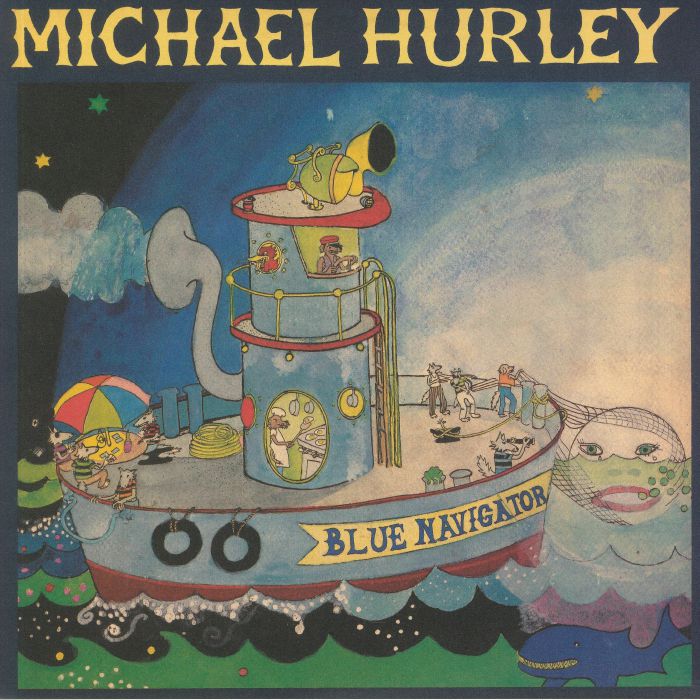 HURLEY, Michael - Blue Navigator (reissue)