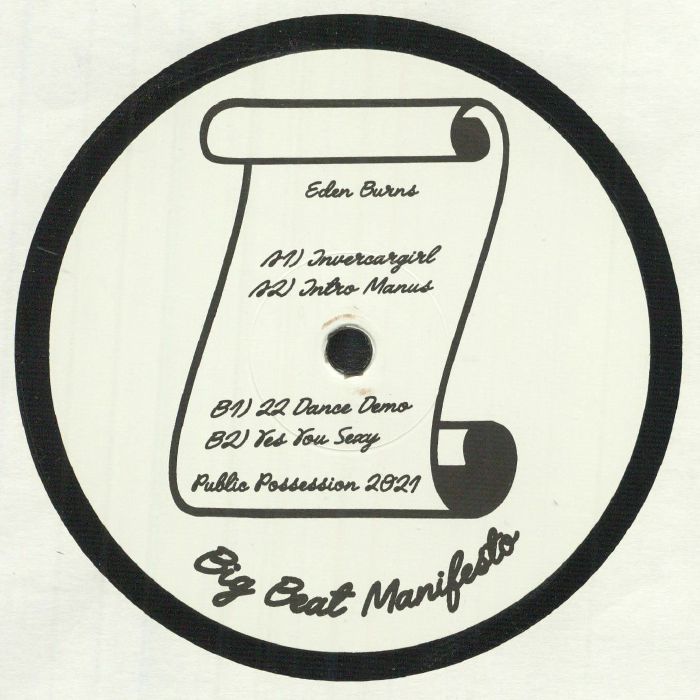 BURNS, Eden - Big Beat Manifesto Vol II