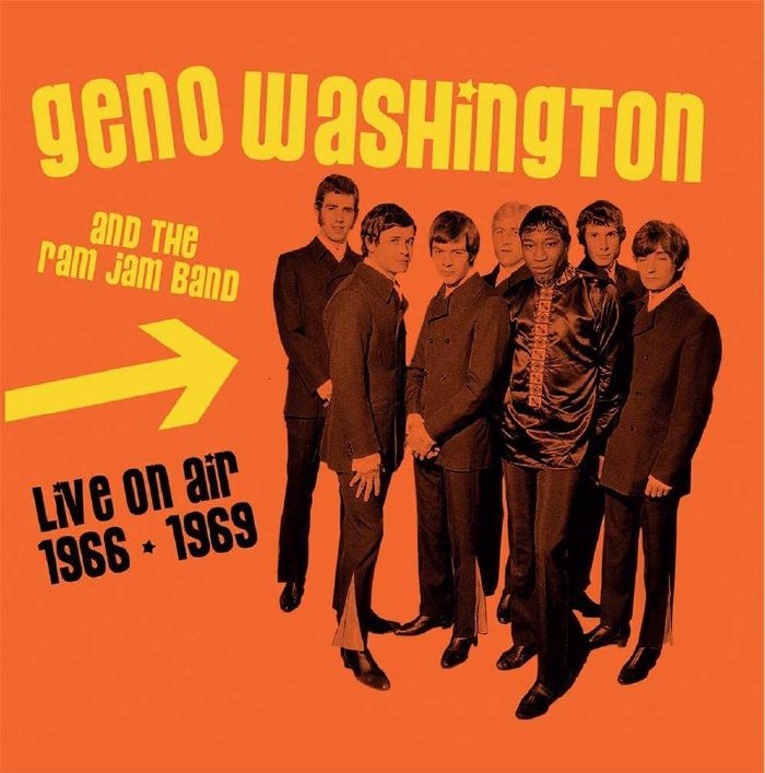 WASHINGTON, Geno/THE RAM JAM BAND - Live On Air 1966 - 1969