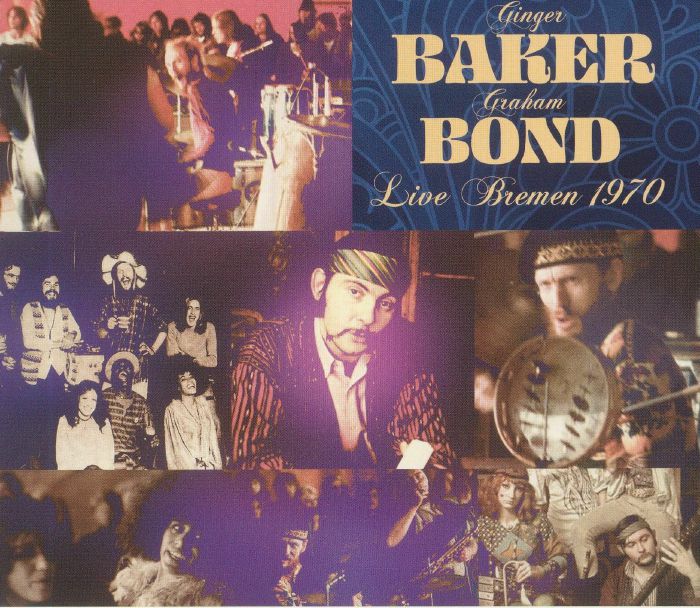GINGER BAKER/GRAHAM BOND - Live Bremen 1970