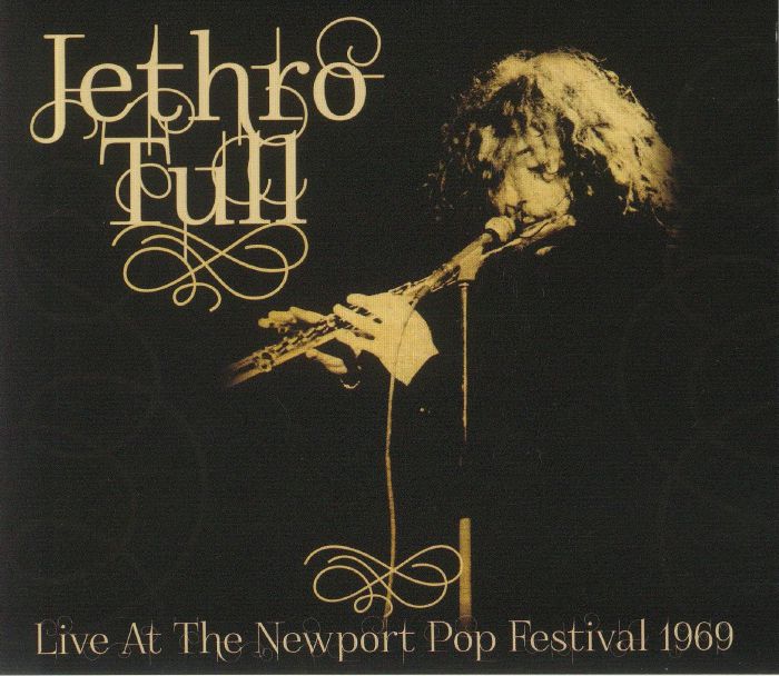 JETHRO TULL - Live At The Newport Pop Festival 1969
