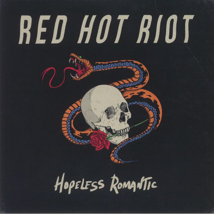 RED HOT RIOT - Hopeless Romantic