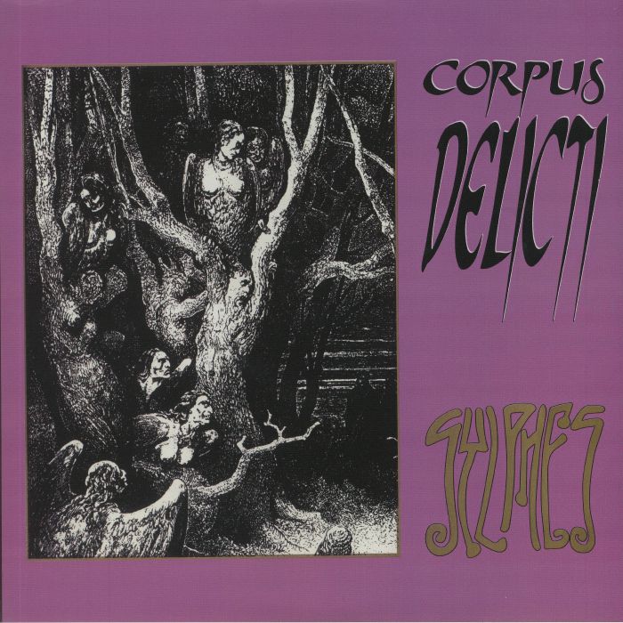 CORPUS DELICTI - Sylphes (reissue)