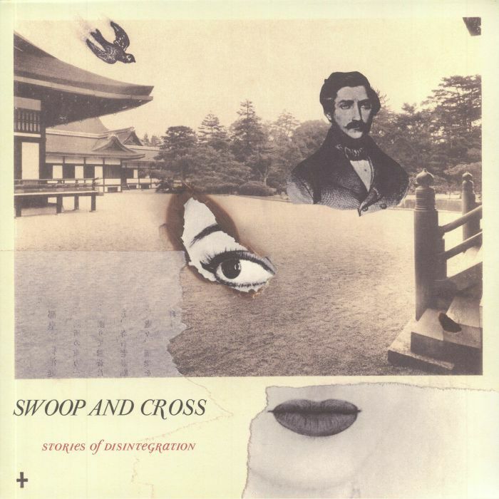 SWOOP & CROSS - Stories Of Disintegration (B-STOCK)