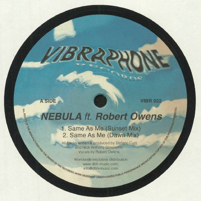 NEBULA feat ROBERT OWENS - Same As Me (remixes)