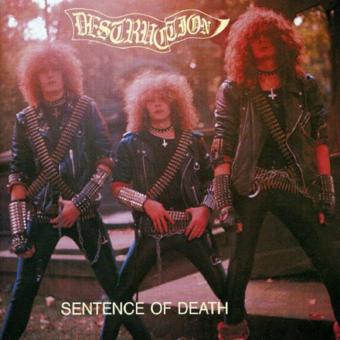 DESTRUCTION - Sentence Of Death (reissue)
