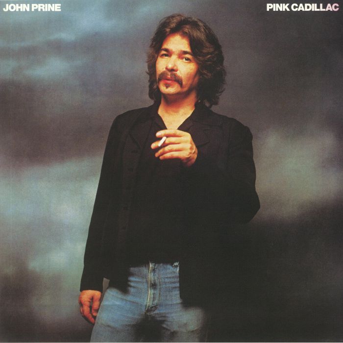 PRINE, John - Pink Cadillac (reissue)