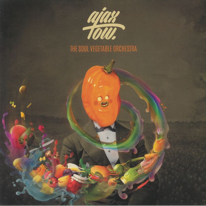AJAX TOW - The Soul Vegetable Orchestra