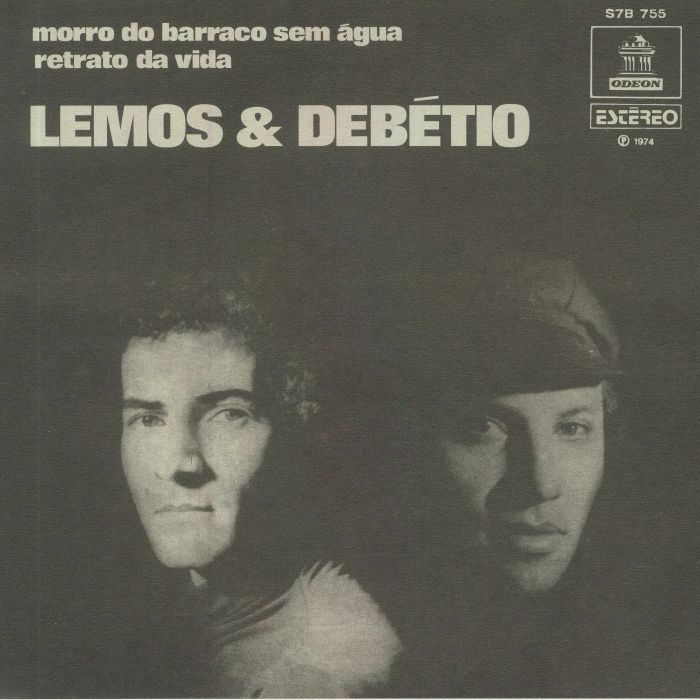 LEMOS, Toninho/PAULO DEBETIO - Morro Do Barraco Sem Agua (reissue)
