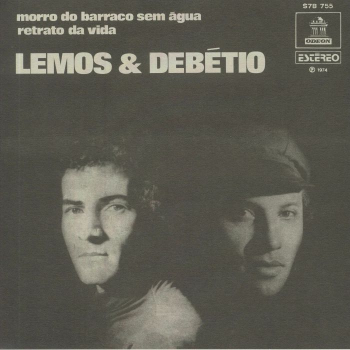 LEMOS, Toninho/PAULO DEBETIO - Morro Do Barraco Sem Agua (reissue)