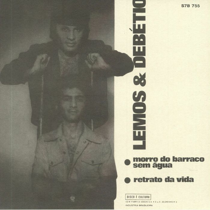 LEMOS, Toninho/PAULO DEBETIO - Morro Do Barraco Sem Agua (reissue)