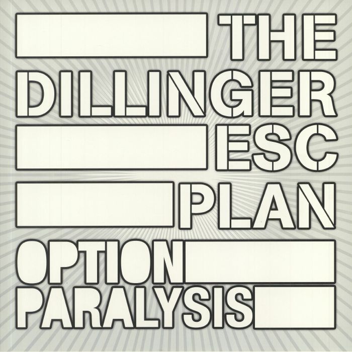 DILLINGER ESCAPE PLAN, The - Option Paralysis