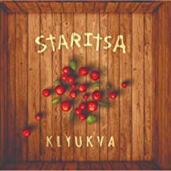 STARITSA - Klyukva