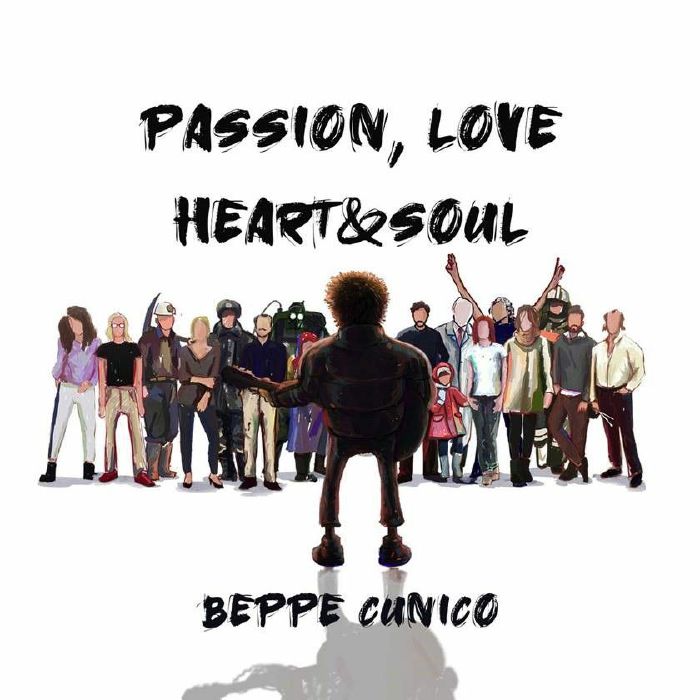 CUNICO, Beppe - Passion Love Heart & Soul