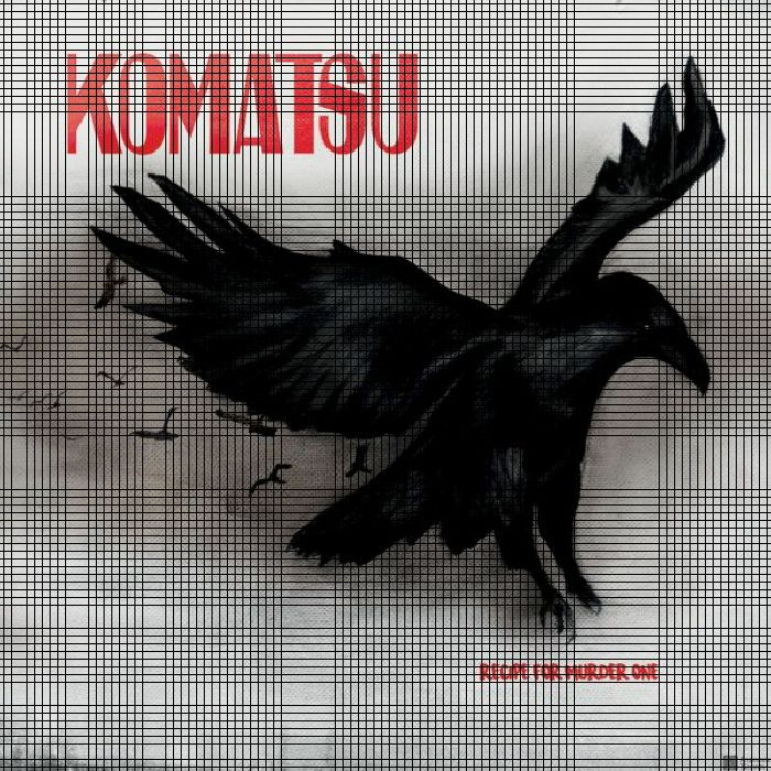 KOMATSU - Recipe For Murder One