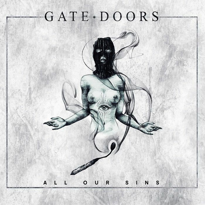 GATE DOORS - All Our Sins