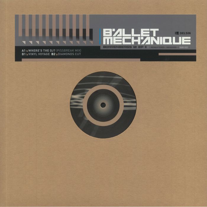 BALLET MECHANIQUE - Borrenbergs 12 EP II (remastered)