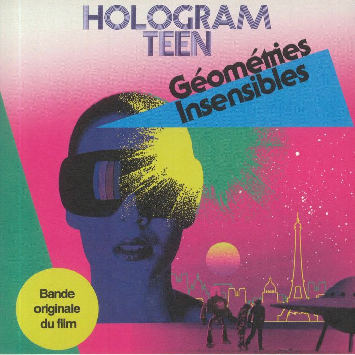 HOLOGRAM TEEN - Geometries Insensibles