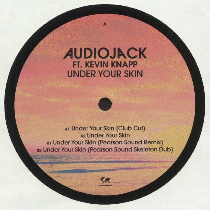 AUDIOJACK feat KEVIN KNAPP - Under Your Skin
