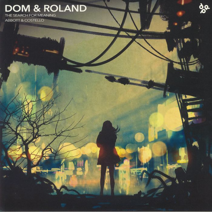 DOM & ROLAND - The Search For Meaning